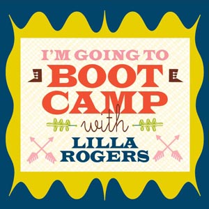 Bootcamp with Lilla Rogers